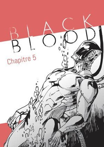 Black Blood - Chapitre 5 (VF), Hayate Kuku - Ebook - 9782385315504