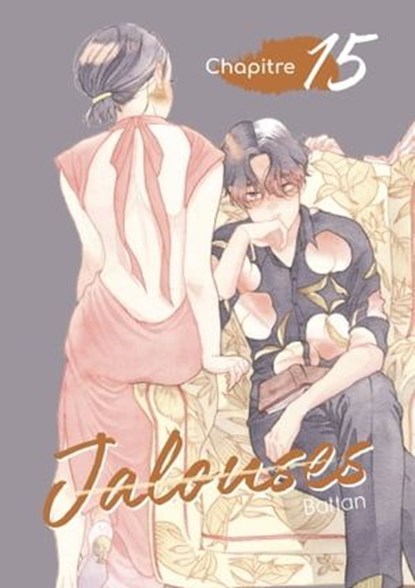 Jalouses - Chapitre 15, Battan - Ebook - 9782385315924
