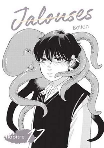 Jalouses - Chapitre 17, Battan - Ebook - 9782385315948