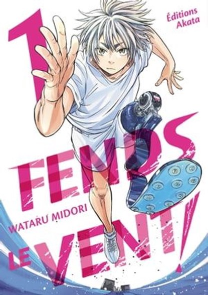 Fends le vent ! - Tome 1, Wataru Midori - Ebook - 9782385316150