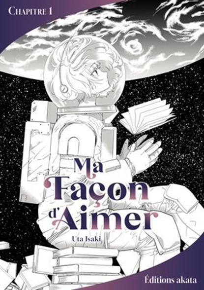 Ma façon d'aimer - Chapitre 1, Uta Isaki - Ebook - 9782385317195
