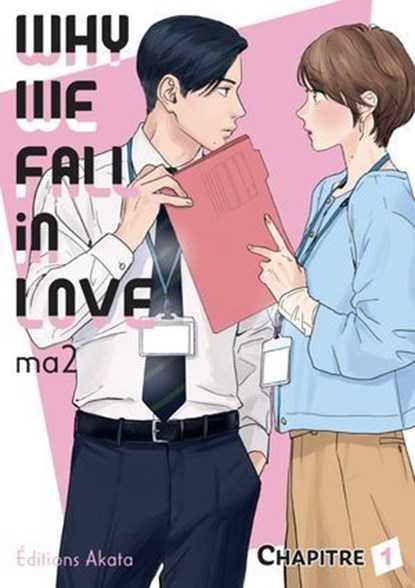 Why we fall in love - Chapitre 1 (VF), Ma2 - Ebook - 9782385318321