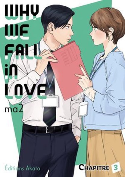 Why we fall in love - Chapitre 3 (VF), Ma2 - Ebook - 9782385318369