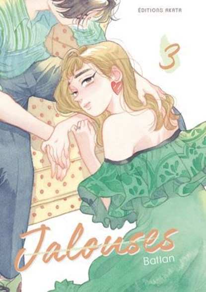 Jalouses - Tome 3, Battan - Ebook - 9782385319205