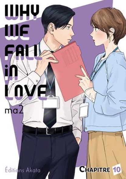Why we fall in love - Chapitre 10 (VF), Ma2 - Ebook - 9782385319359