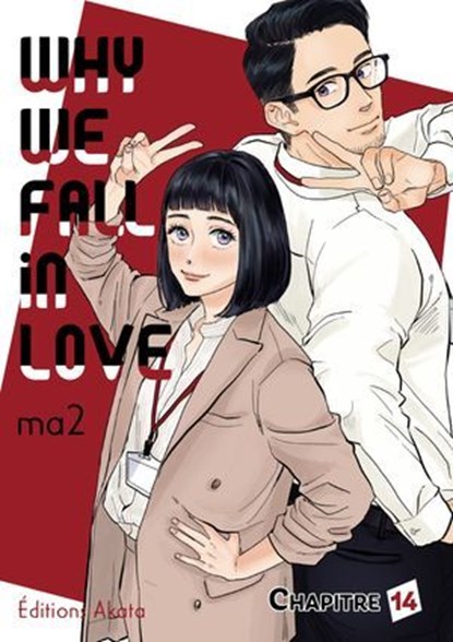 Why we fall in love - Chapitre 14 (VF), Ma2 - Ebook - 9782385319793