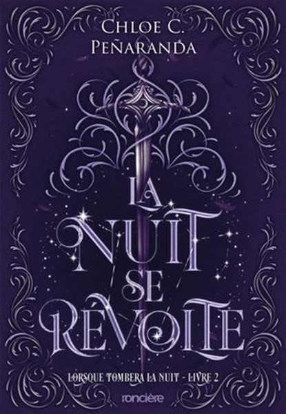 Lorsque tombera la nuit - Tome 02 La Nuit se révolte (e-book), Chloe C. Penaranda - Ebook - 9782385661960