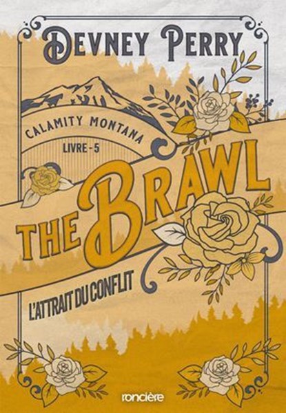 Calamity Montana - Tome 05 The Brawl - L'Attrait du conflit (e-book), Devney Perry - Ebook - 9782385662615