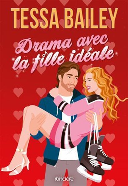 Les as de la compète - Tome 03 Drama avec une fille idéale (e-book), Tessa BAILEY - Ebook - 9782385663056