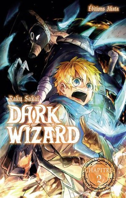 Dark Wizard - Chapitre 02 (VF), Raku Sakai - Ebook - 9782385695811