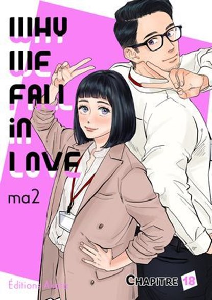 Why we fall in love - Chapitre 18 (VF), Ma2 - Ebook - 9782385695866