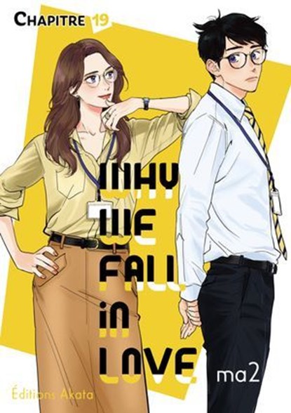 Why we fall in love - Chapitre 19 (VF), Ma2 - Ebook - 9782385696405