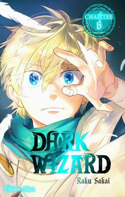 Dark Wizard - Chapitre 6 (VF), Raku Sakai - Ebook - 9782385696498