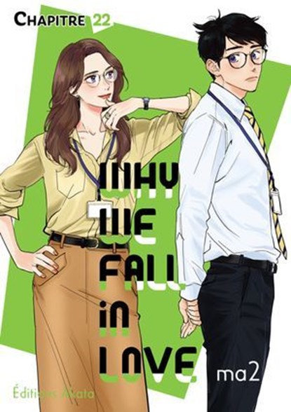 Why we fall in love - Chapitre 22 (VF), Ma2 - Ebook - 9782385696528