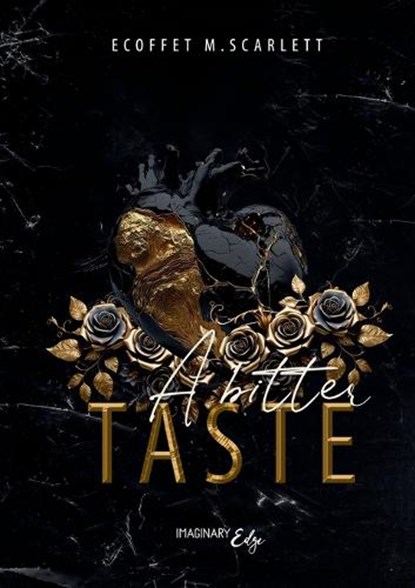 A bitter taste, M Scarlett Ecoffet - Paperback - 9782385722920