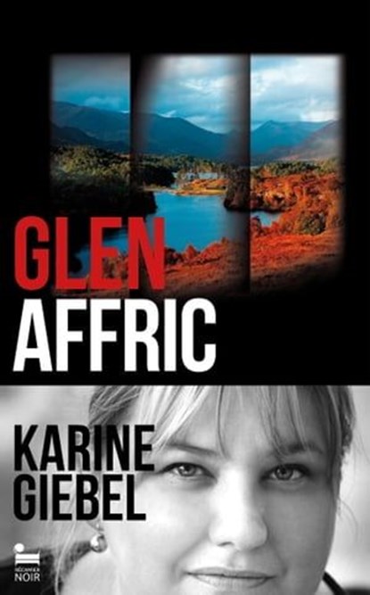 Glen Affric, Karine Giebel - Ebook - 9782385770785