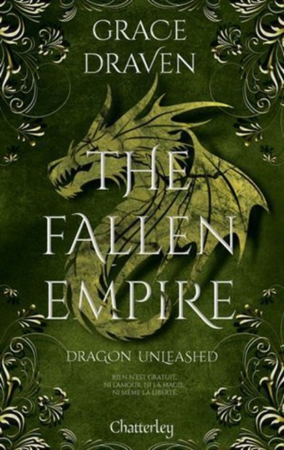 The Fallen Empire #2 - Dragon Unleashed - Tome 2 Cartonnée, Grace Draven - Ebook - 9782385790592