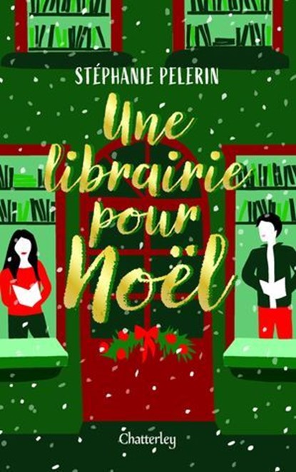 Une librairie pour Noël, Stéphanie Pélerin - Ebook - 9782385791056
