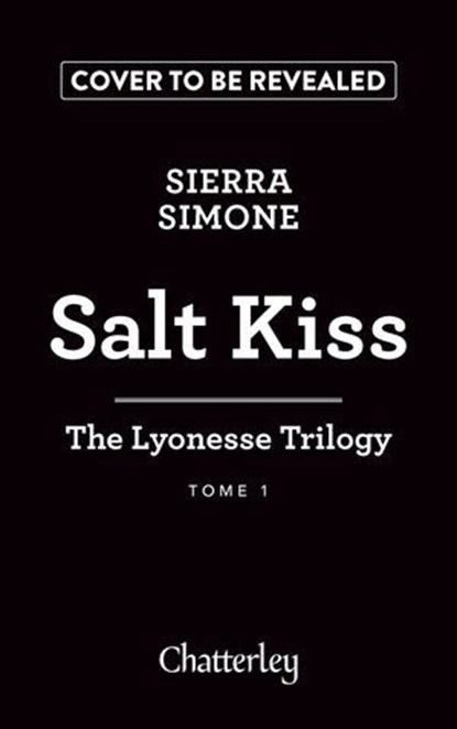 The Lyonesse Trilogy - Tome 1 Salt Kiss, Sierra Simone - Ebook - 9782385791728
