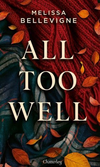 All Too Well, Melissa Bellevigne - Ebook - 9782385791780