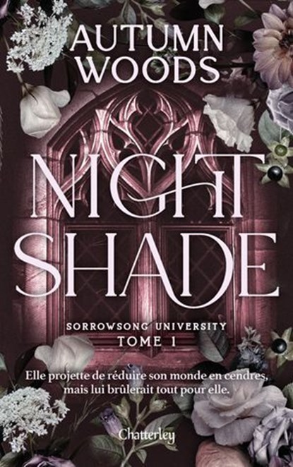 Sorrowsong University - Tome 1 - Nightshade, Autumn Woods - Ebook - 9782385791957