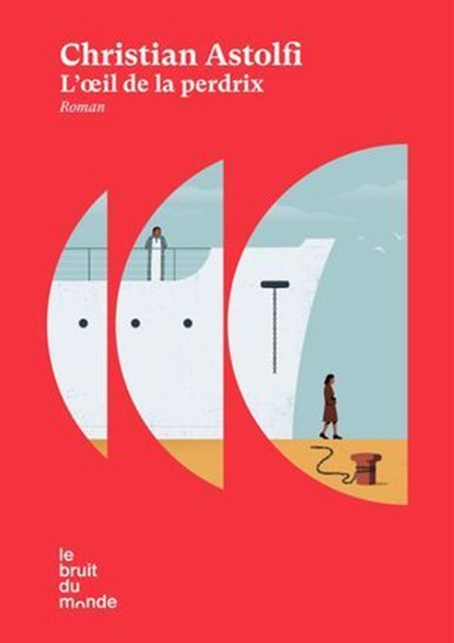 L'oeil de la perdrix, Christian Astolfi - Ebook - 9782386010156