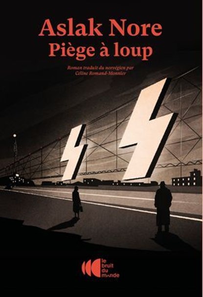 Piège à loup, Aslak Nore - Ebook - 9782386010569