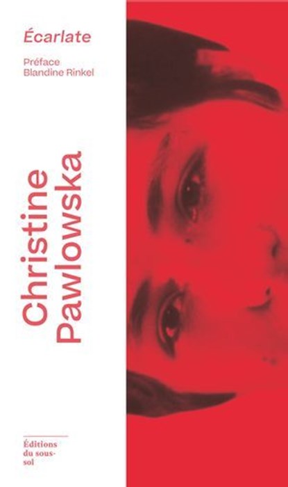 Écarlate, Christine Pawlowska ; Blandine Rinkel - Ebook - 9782386630255