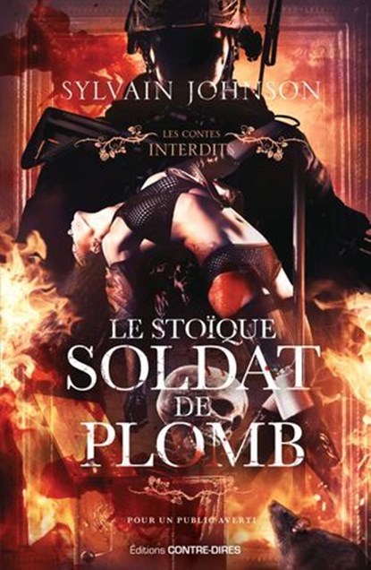 Le stoïque soldat de plomb, Sylvain Johnson - Ebook - 9782386901478
