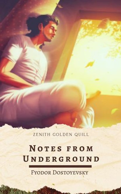 Notes from Underground, Fyodor Dostoevsky - Ebook - 9782386913495