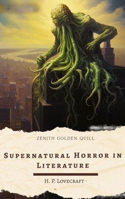 Supernatural Horror in Literature, H. P. Lovecraft - Ebook - 9782386913754