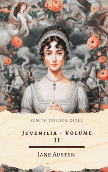 Juvenilia: Volume II, Jane Austen - Ebook - 9782386914058