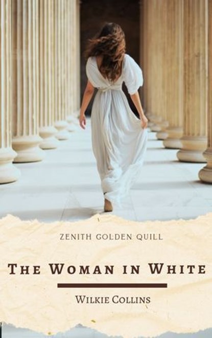 The Woman in White, Wilkie Collins - Ebook - 9782386914874