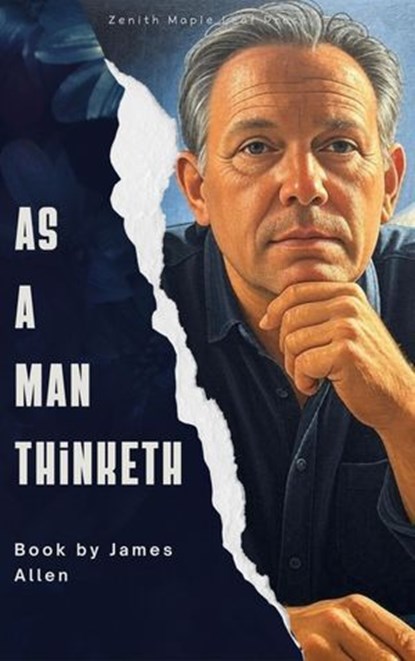As a Man Thinketh, James Allen - Ebook - 9782386919985