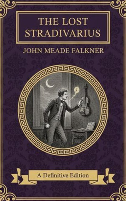 The Lost Stradivarius, John Meade Falkner - Ebook - 9782387176653