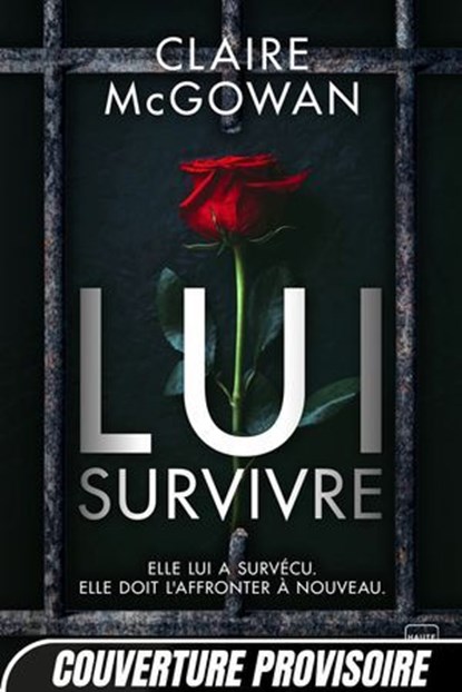 Lui survivre, Claire McGowan - Ebook - 9782387212290