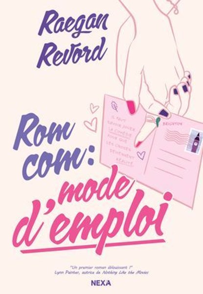Rom Com : mode d'emploi (e-book), Raegan Revord - Ebook - 9782387330055