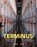 Terminus, Delphine Buxant ; Céline Danloy - Gebonden - 9782390251576