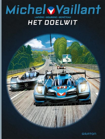 Het doelwit, Marc Bourgne ; Denis Lapière - Paperback - 9782390600398