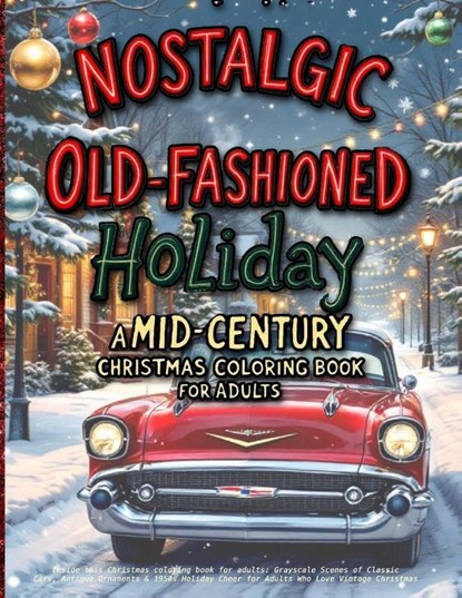 Nostalgic Old-Fashioned Holiday, Clara Belle - Paperback - 9782400884930