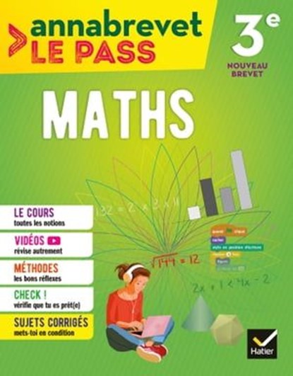 Annabrevet Le Pass - Maths 3e, Caroline Bureau ; Jean-Pierre Bureau ; Emmanuelle Michaud - Ebook - 9782401034679
