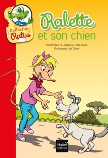 Ralette et son chien, Jeanine Guion ; Jean Guion - Ebook - 9782401059764