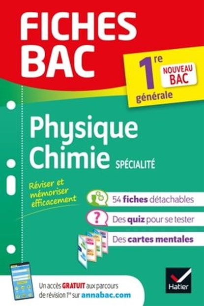 Fiches bac Physique-Chimie 1re générale (spécialité), Joël Carrasco ; Alexandra Chauvin ; Gaëlle Cormerais ; Eric Langlois - Ebook - 9782401060692