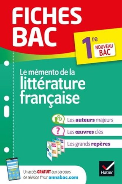 Fiches bac Mémento de la littérature française 1re, Hélène Potelet - Ebook - 9782401060739