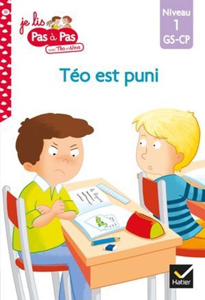 Téo et Nina GS-CP Niveau 1 - Téo est puni, Isabelle Chavigny ; Marie-Hélène Van Tilbeurgh - Ebook - 9782401072732