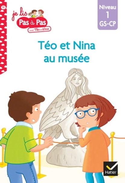 Téo et Nina GS-CP niveau 1 - Téo et Nina au musée, Isabelle Chavigny ; Marie-Hélène Van Tilbeurgh - Ebook - 9782401091146