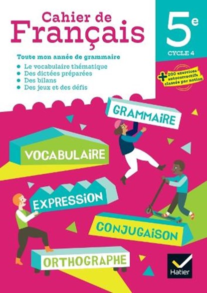 Cahier de Francais 5e Ed 2023 - Cahier de l'eleve, Laetitia Marcellesi ; Fabienne Haudiquet - Paperback - 9782401096943