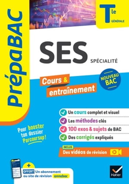 Prépabac - SES Tle générale (spécialité) - Bac 2026, Séverine Bachelerie-Marteau ; Sylvie Godineau ; Céline Le Feuvre ; Sylvain Leder ; Denis Martin ; François Porphire ; Franck Rimbert ; Gilles Seurin - Ebook - 9782401103122