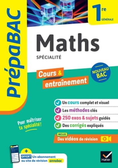 Prépabac - Maths 1re générale (spécialité), Michel Abadie ; Annick Meyer ; Jean-Dominique Picchiottino ; Martine Salmon - Ebook - 9782401103221