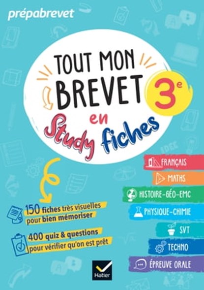 Tout mon brevet 2025 en studyfiches - 3e (toutes les matières), Sophie André ; Sandrine Aussourd ; Pascal Bihouée ; Sylvie Dauvin ; Guillaume d' Hoop ; Marie-Anne Grinand ; Florence Holstein ; Sonia Quinton ; Nicolas Nicaise - Ebook - 9782401103320